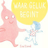 Wo das Glück beginnt