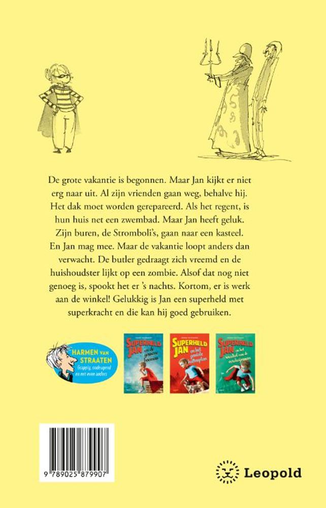 Superheld Jan zerschmettert die Geister 8