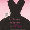 Die tausend Blumen von Dior. 5+