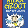 Niek de Groot 2: Er macht es wieder. 10+