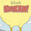 Freches Küken. 4+