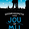 Tausend Kilometer zwischen dir und mir. 13+