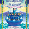 Miss Whirlwinds Abenteuerschule. 7