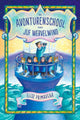 Miss Whirlwinds Abenteuerschule. 7