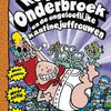 Captain Underpants 3: Unglaubliche Fähigkeit