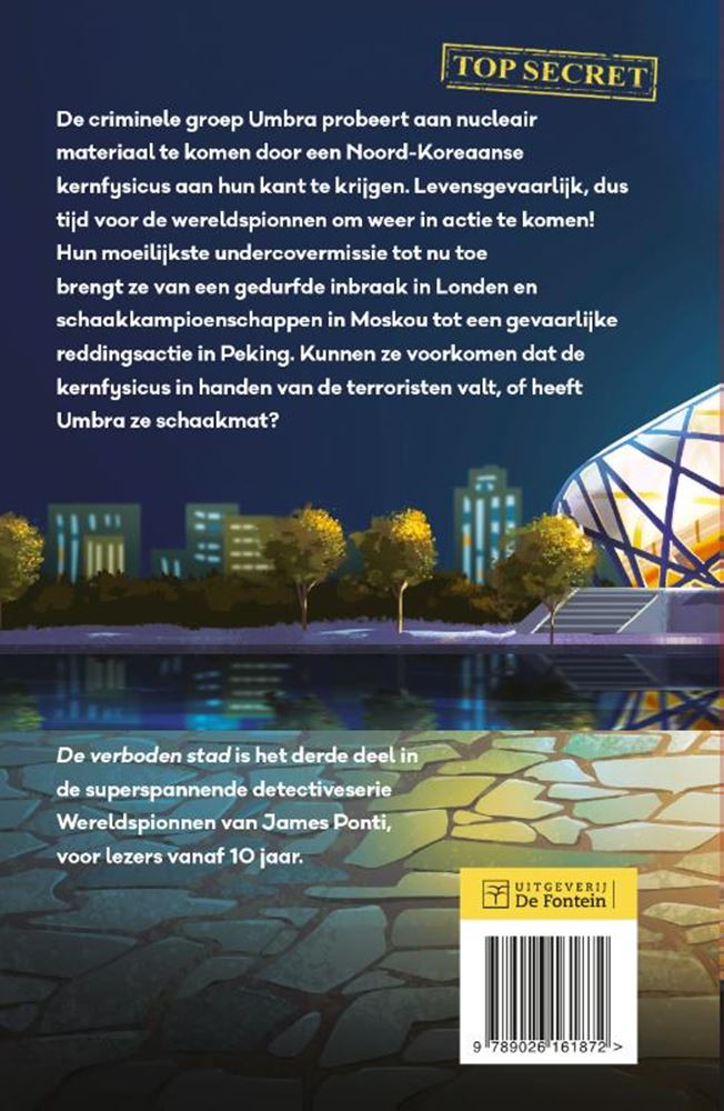 Weltspione 3. Die Verbotene Stadt. 9+