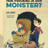 Wie verjagt man ein Monster? 4+