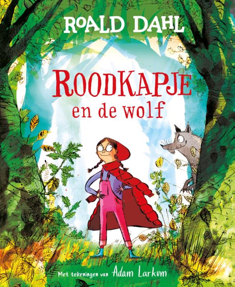Roald Dahl: Rotkäppchen und der Wolf 3+