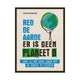 Rebo, rette die Erde, es gibt keinen Planeten b