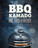 BBQ Kamado – Feuer, Essen, Freunde