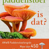 Anwb-Ratgeber: Welcher Pilz ist das? entlang