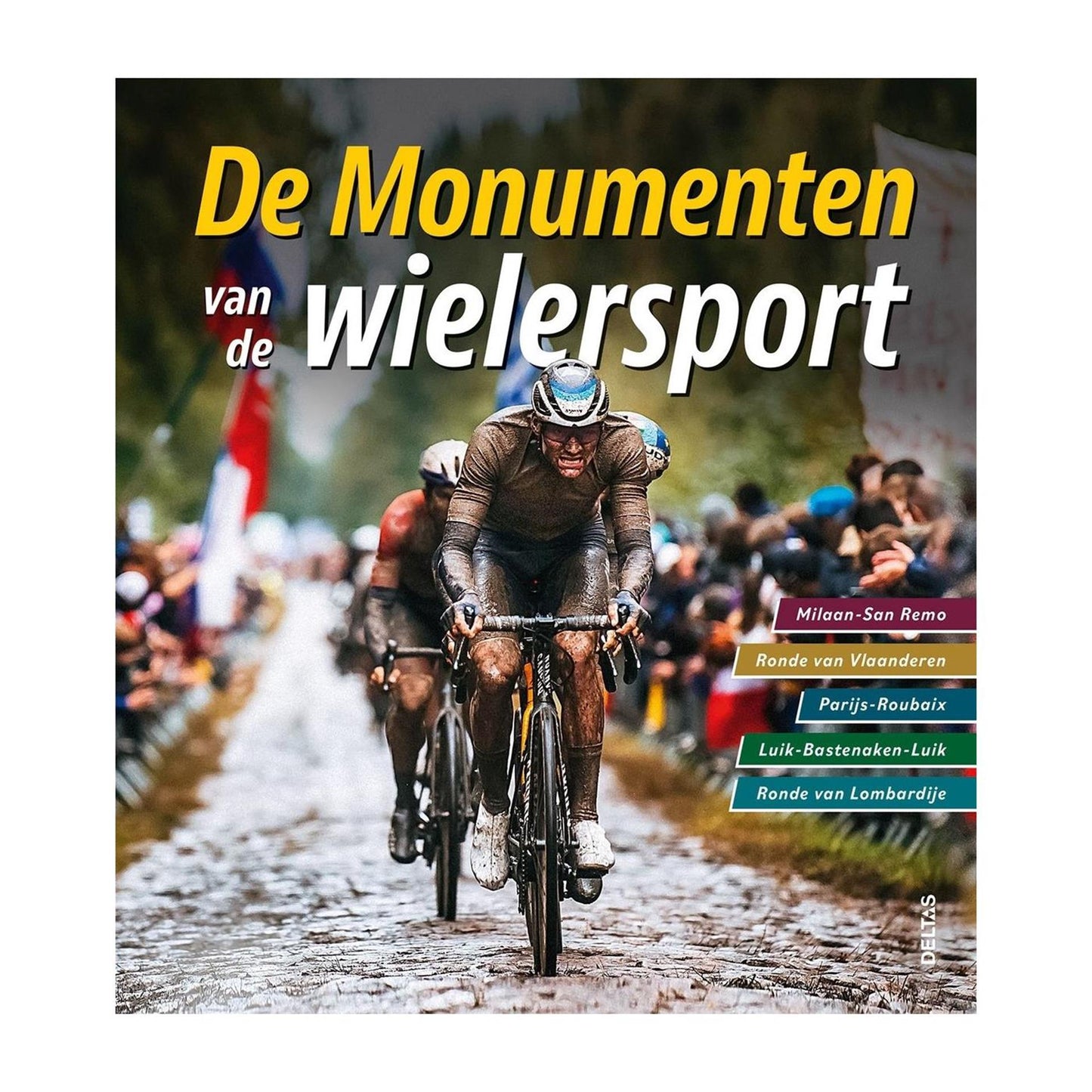 Deltas, die Denkmäler des Radsports