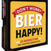 Deltas machen sich keine Sorgen, Bier glücklich! 25 Untersetzer