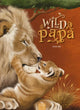 Wild vom Papa 5+