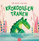 Bilderbuch: Krokodilstränen. 4+
