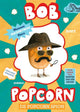 Bob Popcorn 3: Der Popcorn-Spion. 7+
