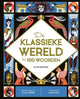 Die klassische Welt in 100 Wörtern 10+