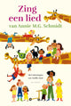 Singen Sie ein Lied von Annie M.G. schmidt 4+