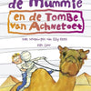 Dummie die Mumie und das Grab des Achneto