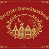Das große Sinterklaas-Buch Teil 1. 3+
