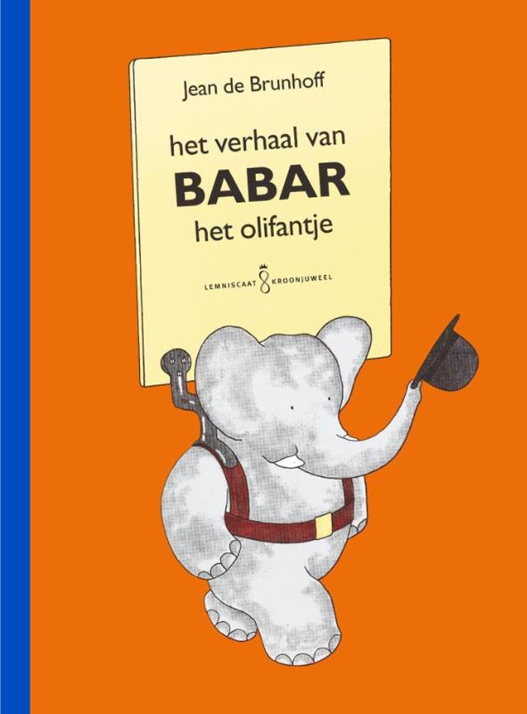 Die Geschichte von Babar, dem kleinen Elefanten. 4+