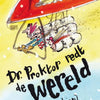 Dr. Proktors rettet die Welt. 6+
