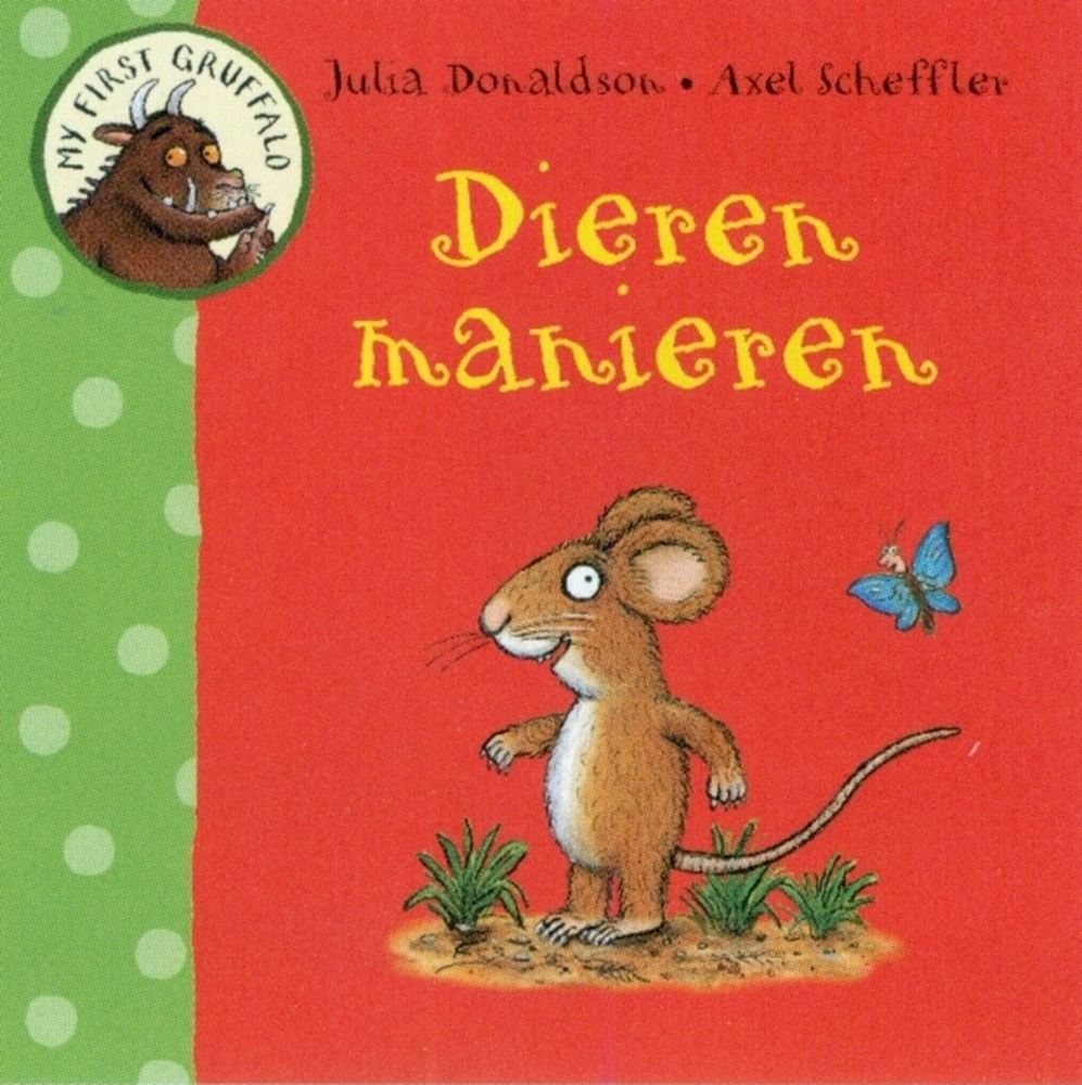 Mein erster Grüffelo: Tierische Manieren. 2+