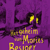 Das Geheimnis von Mories Besjoer. 10+