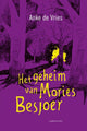 Das Geheimnis von Mories Besjoer. 10+
