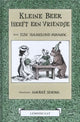Der kleine Bär hat einen Freund. 4+