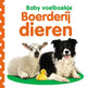 Tastbuch für Babys: Tiere auf dem Bauernhof. 0+