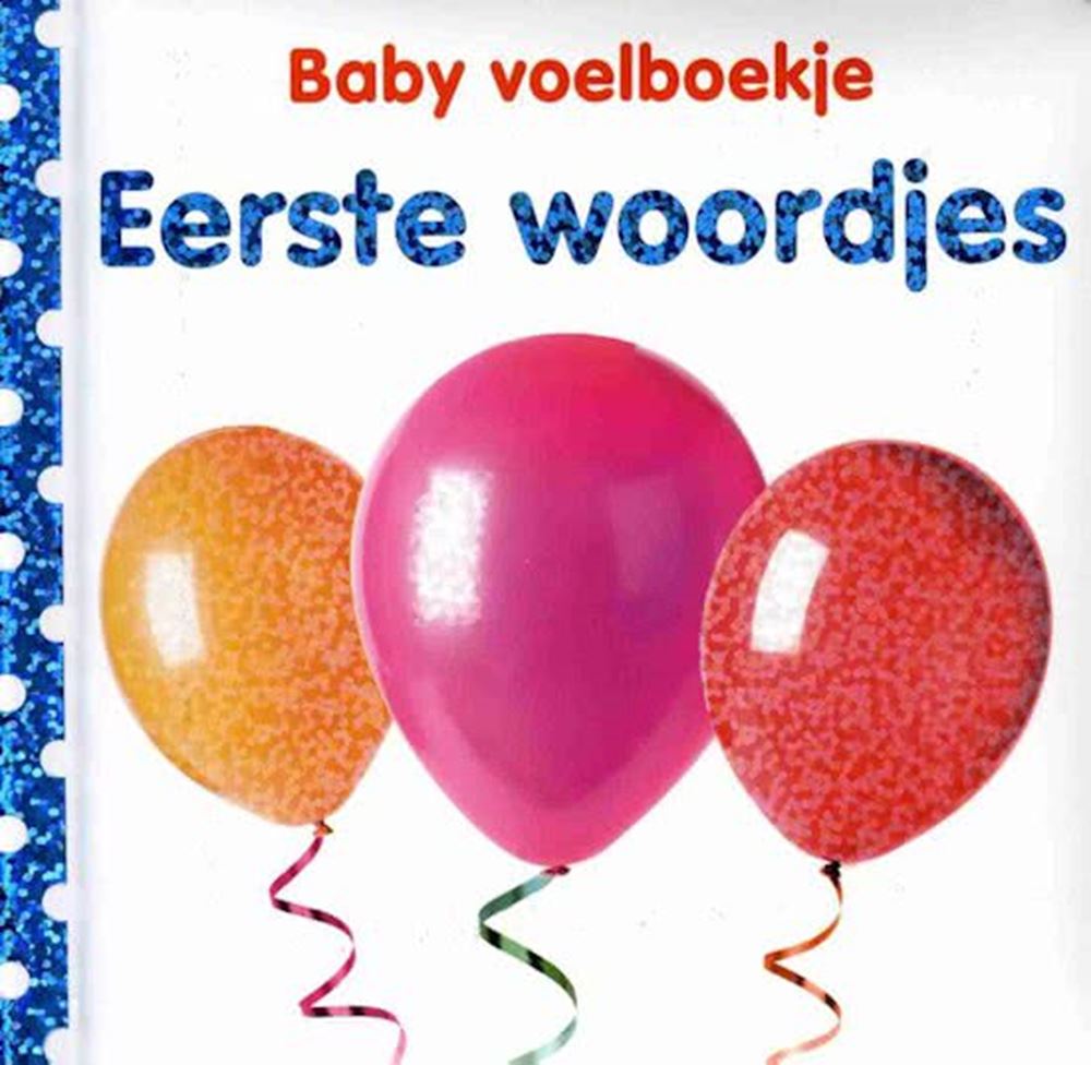 Tastbuch für Babys: Erste Worte. 0+