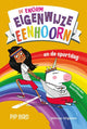Das extrem störrische Einhorn und der Sport