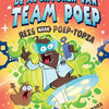 Die Abenteuer von Team Poop 7+