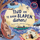 Stell dir vor, Zeit zum Schlafengehen, Tiere!