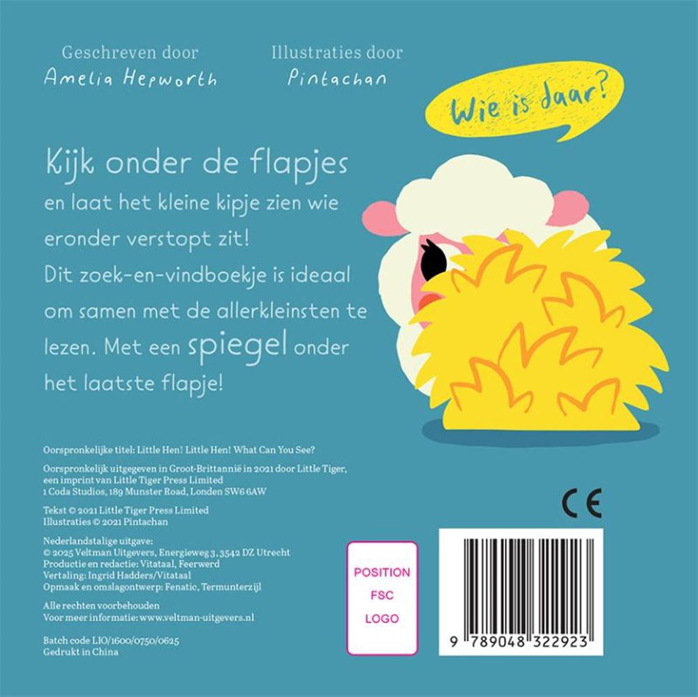 Flap: süßes kleines Huhn, was siehst du da?