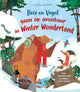 Bär und Vogel unternehmen im Winter ein Abenteuer
