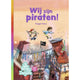 WPG Publishers Zwijsen Buch Avi E4 Wir sind Piraten!