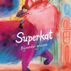 Superkatze. 5+