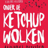 Unter den Ketchupwolken. 15+