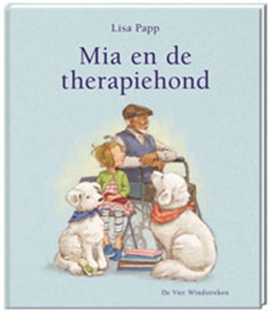 Mia und der Therapiehund. 4+