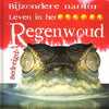 Besondere Natur: Leben im Regenwald. 9+