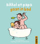 Bikkel und Papa nehmen ein Bad. 2+