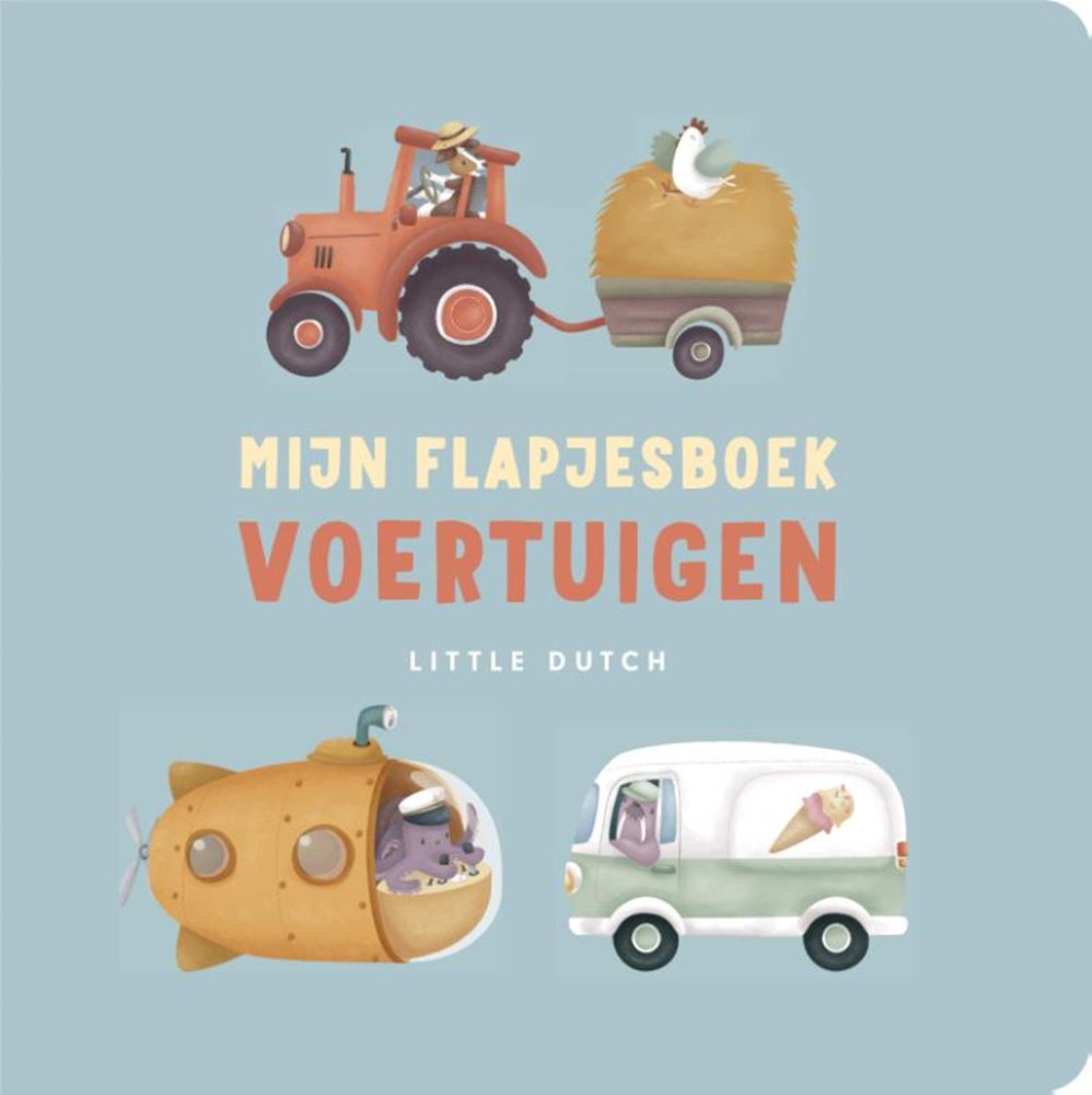 Little Dutch: mein Klappenbuch. Fahrzeug