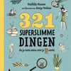 321 superschlaue Dinge, die Sie wissen müssen