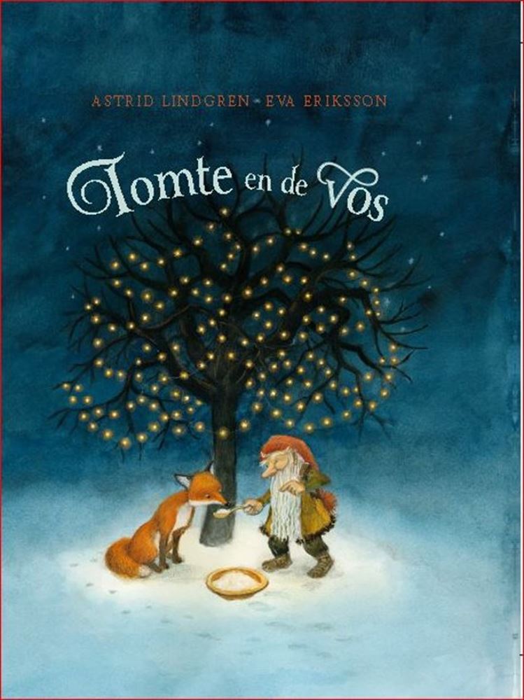Tomte und der Fuchs. 3+