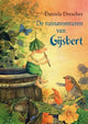 Gijsberts Gartenabenteuer. 5+