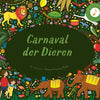 Das Geschichtenorchester: Karneval der Tiere