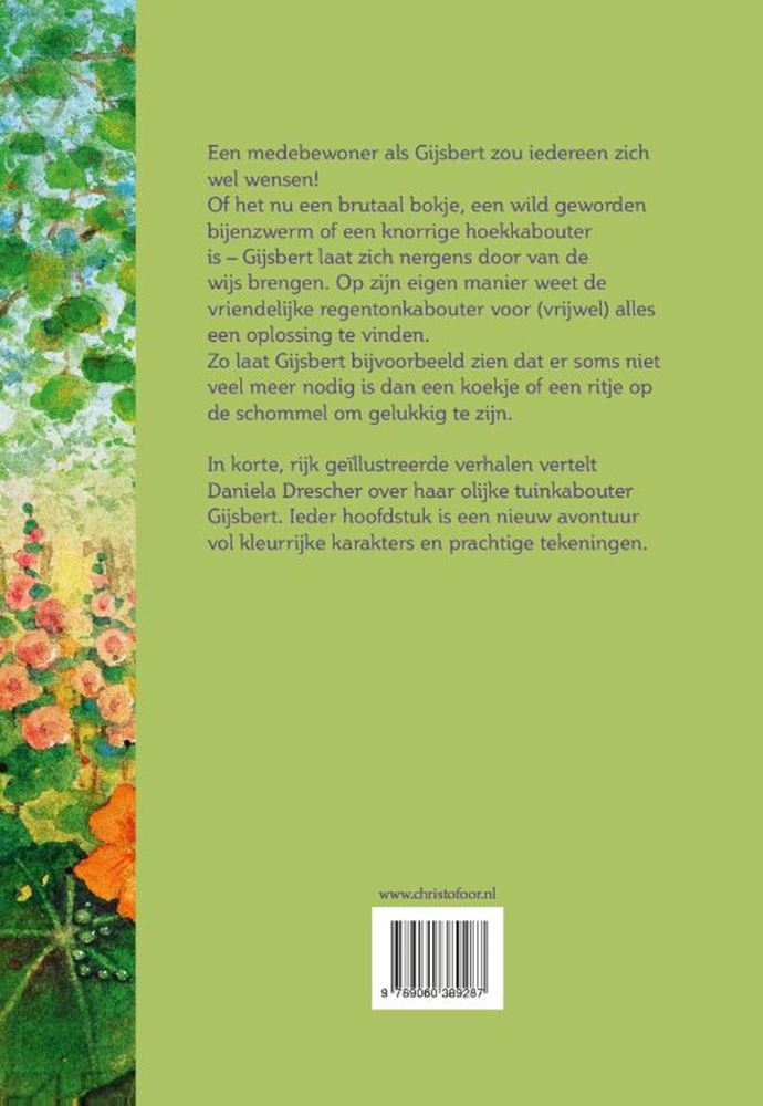 Gijsbert hört das Gras wachsen. 4+