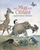 Von der Mücke bis zum Elefanten
